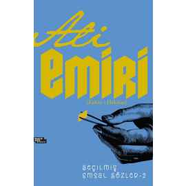 Ali Emiri Efendi Seçilmiş Emsal Sözler - 2