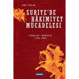 Suriye'De Hakimiyet Mücadelesi (1298-1304)