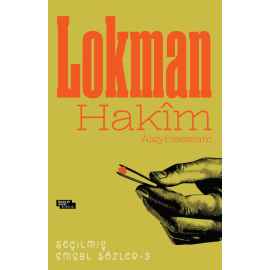 Lokman Hakîm Seçilmiş Emsal Sözler- 3