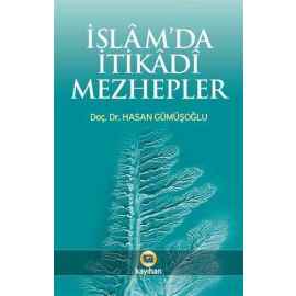 Islam´da Itikadi Mezhepler (Tarihi)